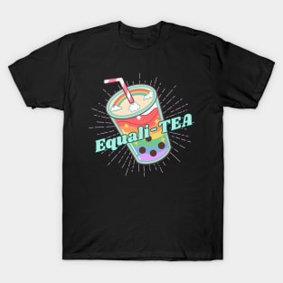 Equali-TEA T-Shirt